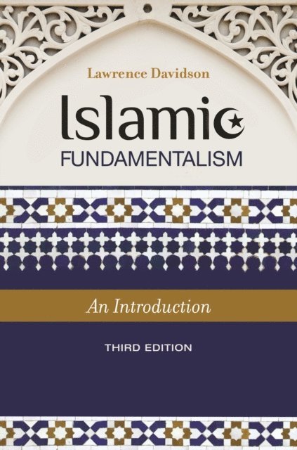 Lawrence Davidson - Islamic Fundamentalism, E-bok