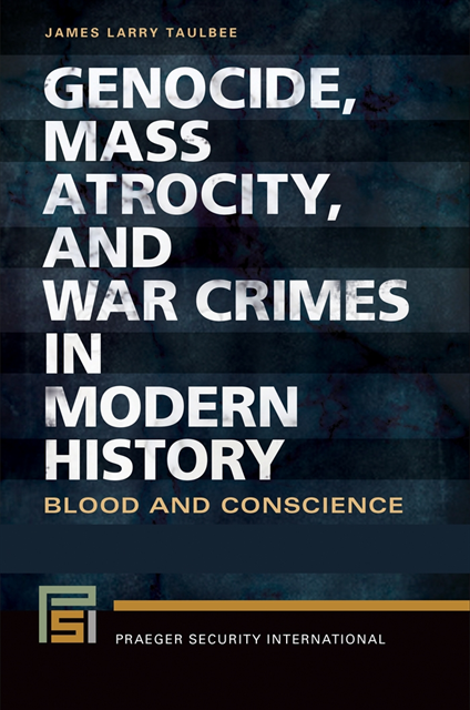 James Larry Taulbee - Genocide, Mass Atrocity, and War Crimes in Modern History, E-bok
