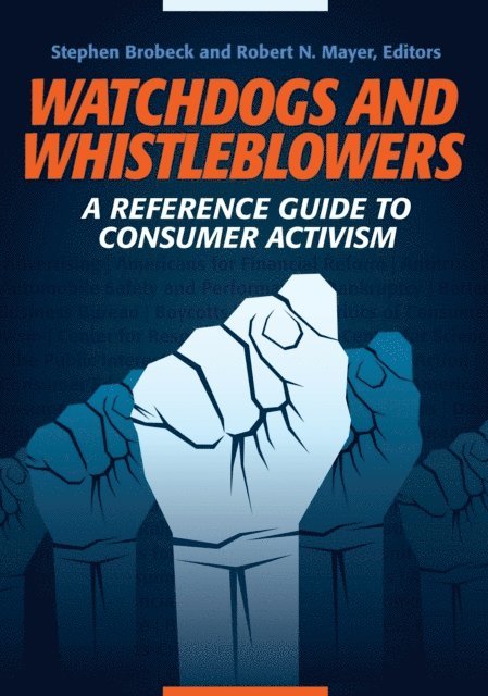 Stephen Brobeck, Robert N. Mayer - Watchdogs and Whistleblowers, E-bok