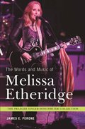 Words and Music of Melissa Etheridge