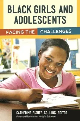Catherine Fisher Collins - Black Girls and Adolescents, Inbunden. Tillgänglighet: Lägg i varukorg