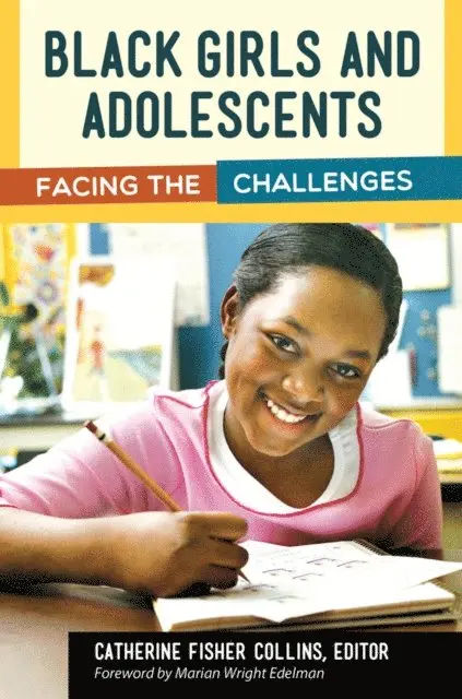 Catherine Fisher Collins - Black Girls and Adolescents, E-bok. Tillgänglighet: Lägg i varukorg