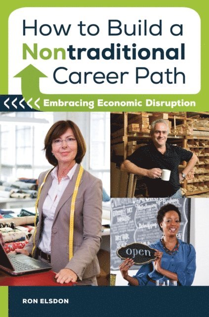 Ron Elsdon - How to Build a Nontraditional Career Path, E-bok