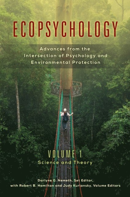 Darlyne G. Nemeth, Robert B. Hamilton, Judy Kuriansky - Ecopsychology, E-bok