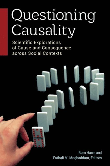 Rom Harré, Fathali M. Moghaddam - Questioning Causality, E-bok