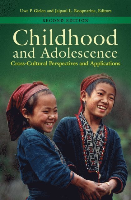 Uwe P. Gielen, Jaipaul L. Roopnarine - Childhood and Adolescence, E-bok