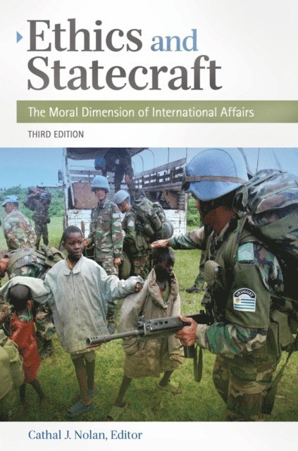 Cathal J. Nolan - Ethics and Statecraft, E-bok