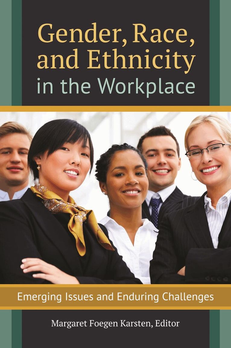 Margaret Karsten, Margaret Foegen Karsten - Gender, Race, and Ethnicity in the Workplace, Inbunden. Tillgänglighet: Lägg i varukorg