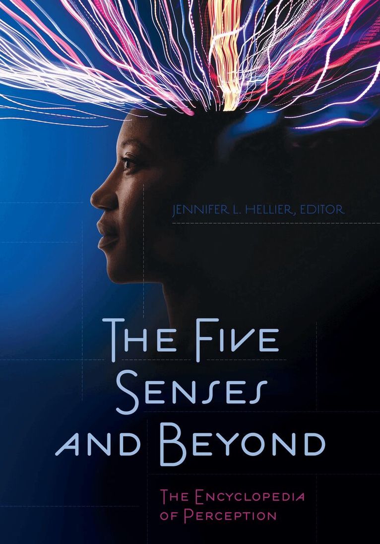 Jennifer L. Hellier - Five Senses and Beyond, Inbunden