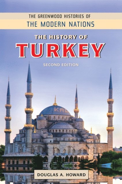 Douglas A. Howard - History of Turkey, E-bok