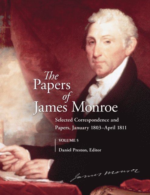 Daniel Preston - Papers of James Monroe, Volume 5, E-bok