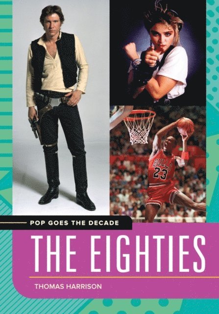Thomas Harrison - Pop Goes the Decade, E-bok
