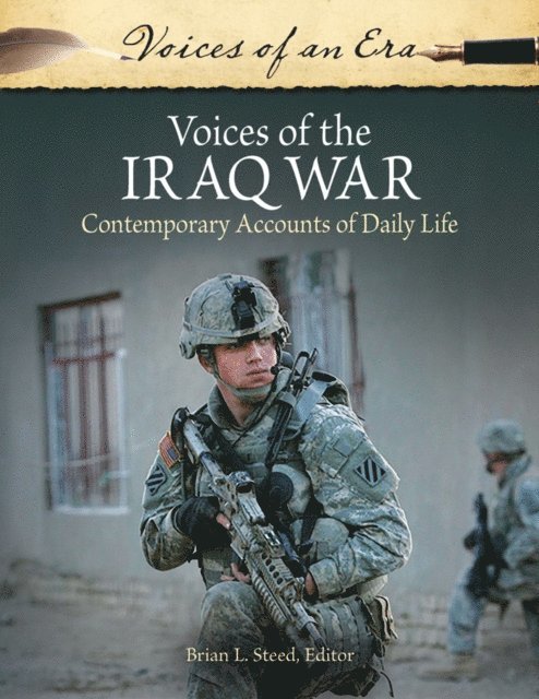 Brian L. Steed - Voices of the Iraq War, E-bok