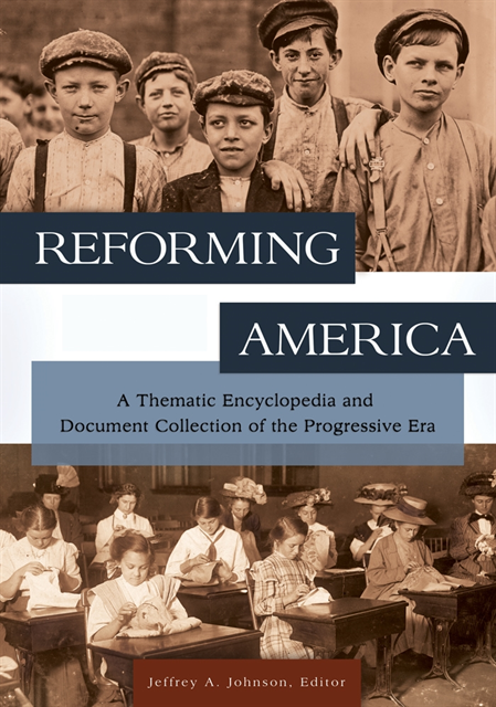 Jeffrey A. Johnson - Reforming America, E-bok