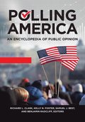 Polling America [2 volumes]