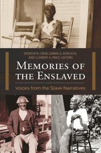 Memories of the Enslaved