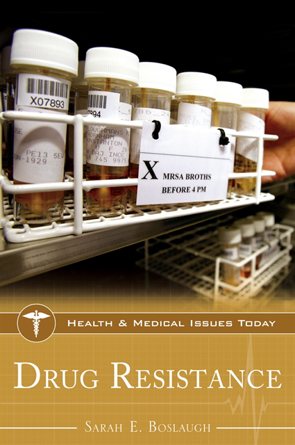 Sarah Boslaugh - Drug Resistance, E-bok