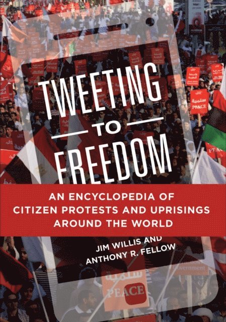Jim Willis, Anthony R. Fellow - Tweeting to Freedom, E-bok