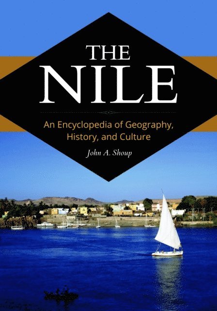 John A. Shoup III - Nile, E-bok