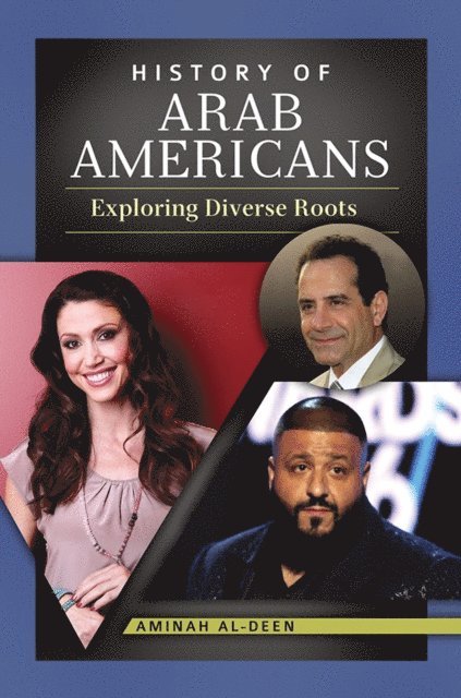 Aminah Al-Deen - History of Arab Americans, E-bok