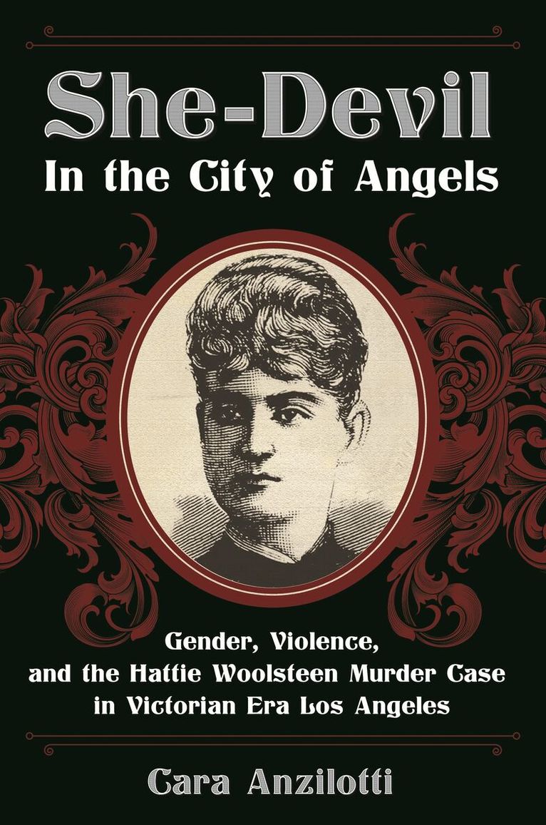 Cara Anzilotti - She-Devil in the City of Angels, Inbunden