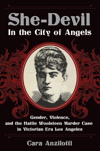Cara Anzilotti - She-Devil in the City of Angels, E-bok