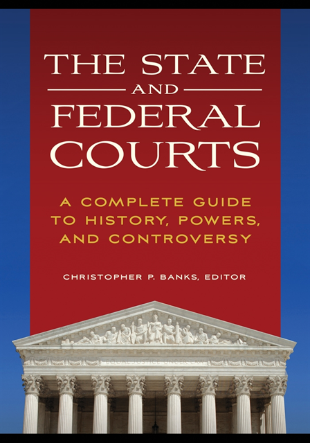 Christopher P. Banks - State and Federal Courts, E-bok