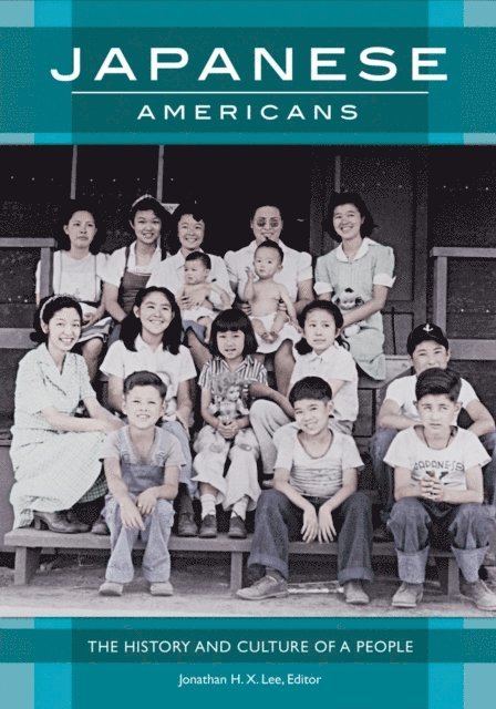 Jonathan H. X. Lee - Japanese Americans, E-bok