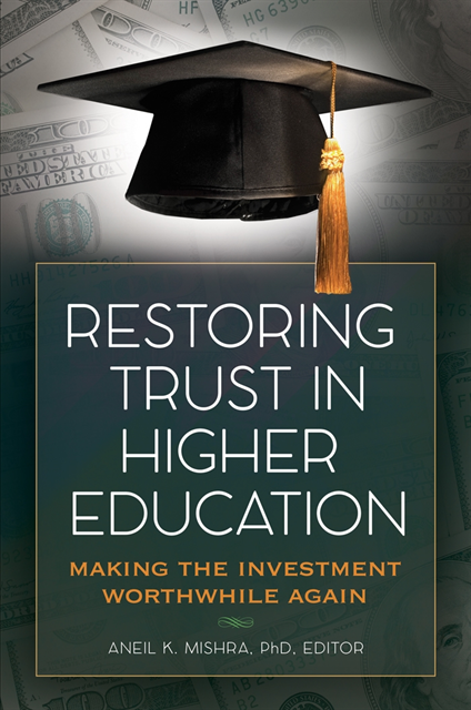 Aneil K. Mishra - Restoring Trust In Higher Education, E-bok