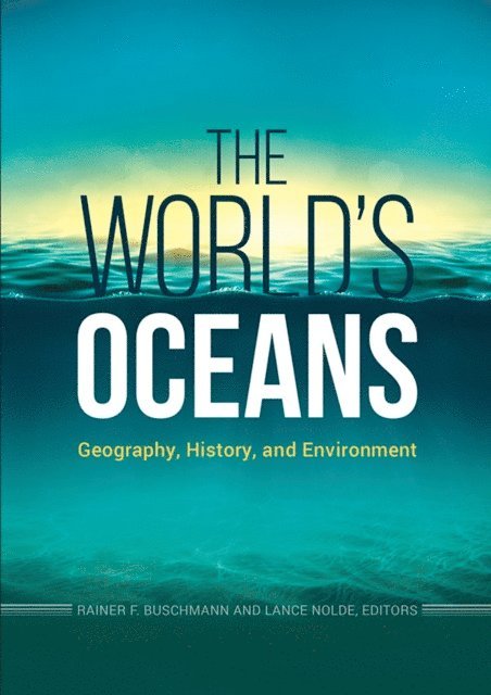 Rainer F. Buschmann, Lance Nolde - World's Oceans, E-bok