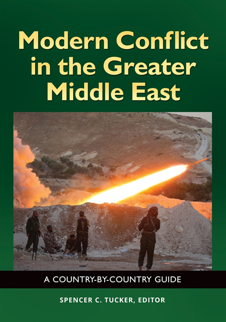 Spencer C. Tucker - Modern Conflict in the Greater Middle East, E-bok