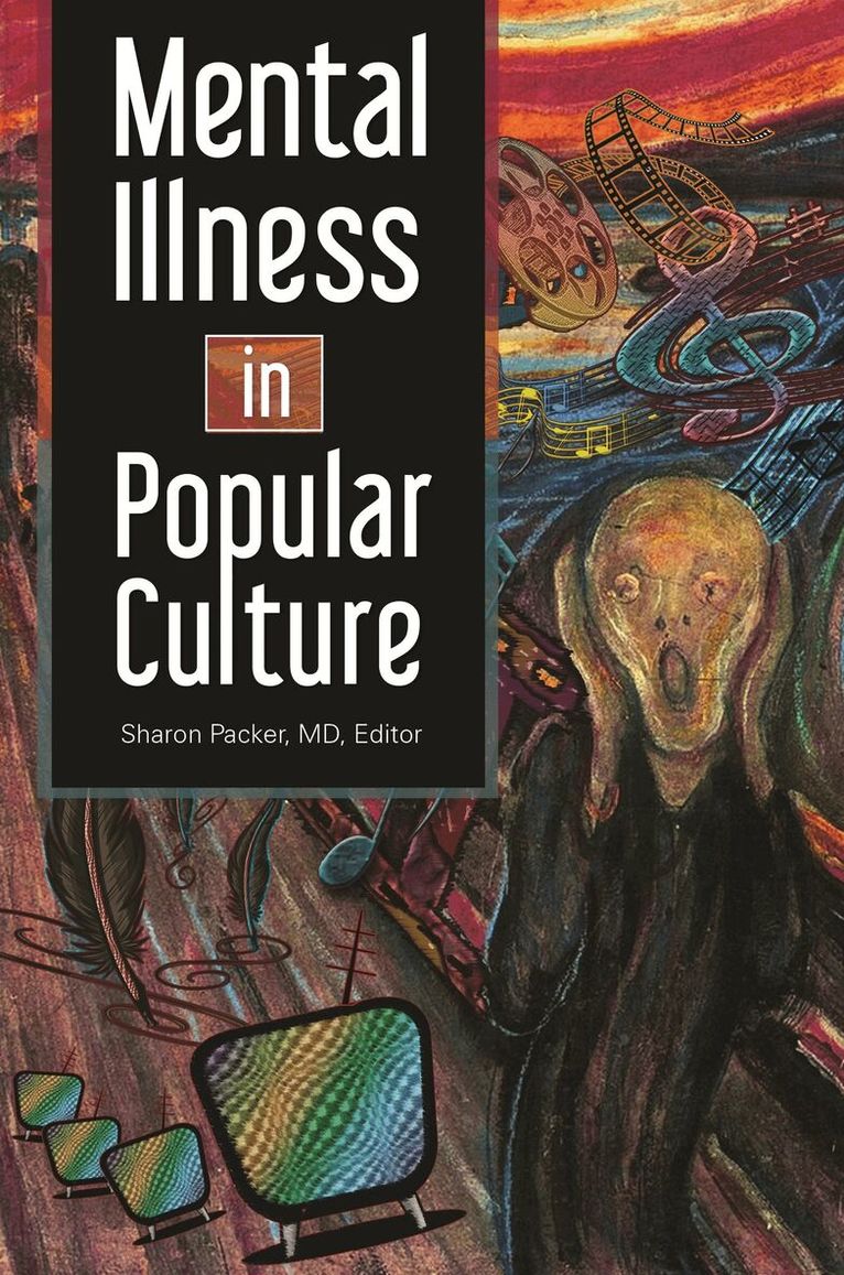 Sharon Packer MD - Mental Illness in Popular Culture, Inbunden