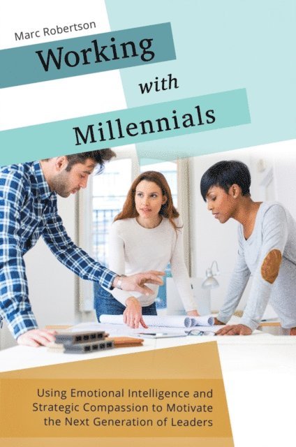 Marc Robertson - Working with Millennials, E-bok. Tillgänglighet: Lägg i varukorg