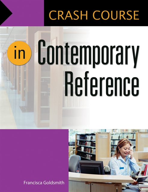 Francisca Goldsmith - Crash Course in Contemporary Reference, E-bok