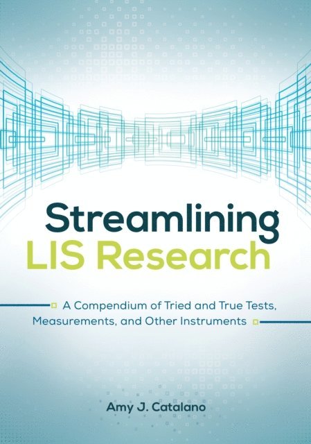 Amy J. Catalano - Streamlining LIS Research, E-bok. Tillgänglighet: Lägg i varukorg