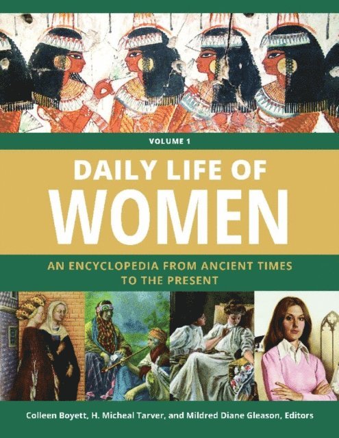 Colleen Boyett, H. Micheal Tarver, Mildred Diane Gleason - Daily Life of Women, E-bok