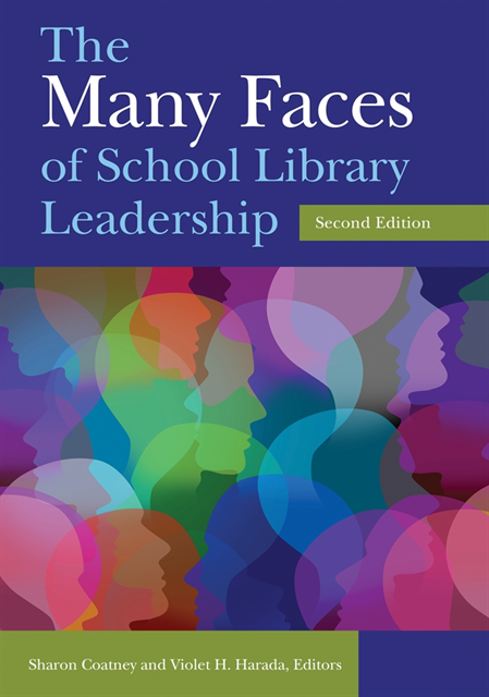 Sharon Coatney, Violet H. Harada - Many Faces of School Library Leadership, E-bok