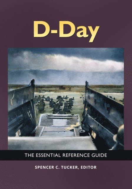 Spencer C. Tucker - D-Day, E-bok