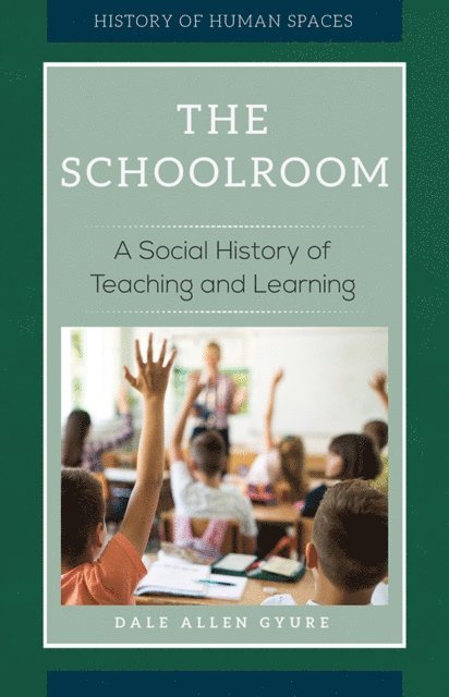 Dale Allen Gyure - Schoolroom, E-bok