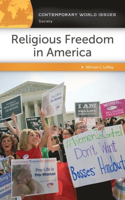 Michael C. LeMay - Religious Freedom in America, E-bok