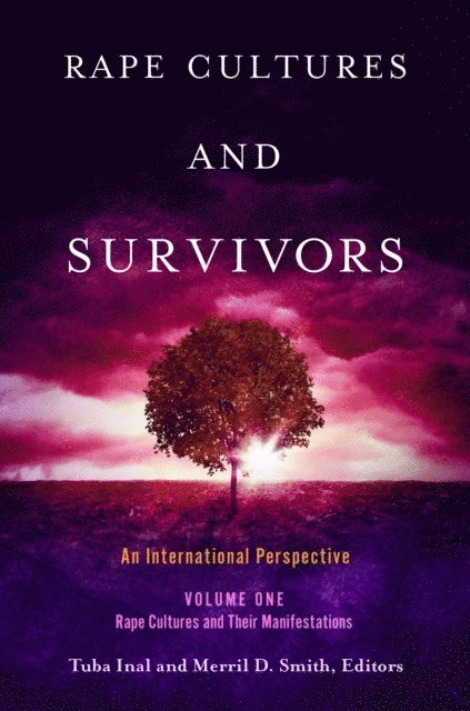 Tuba Inal, Merril D. Smith - Rape Cultures and Survivors, E-bok