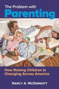 The Problem with Parenting