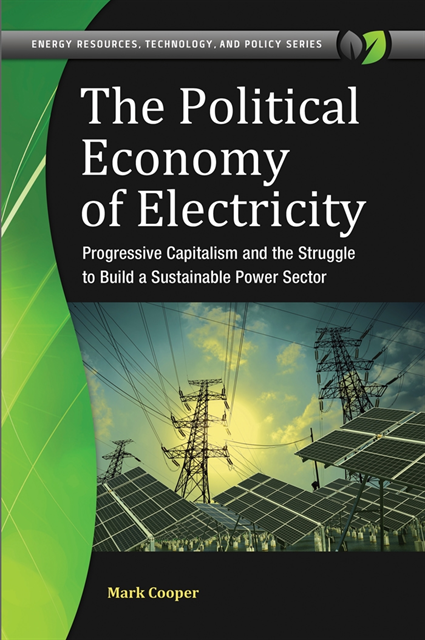 Mark Cooper - Political Economy of Electricity, E-bok