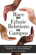 Race and Ethnic Relations on Campus