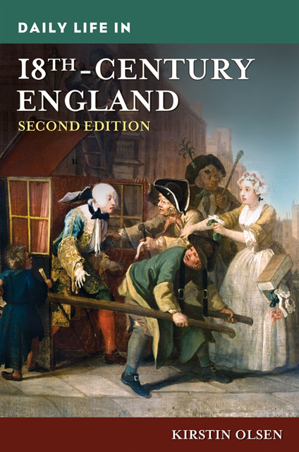 Kirstin Olsen - Daily Life in 18th-Century England, E-bok
