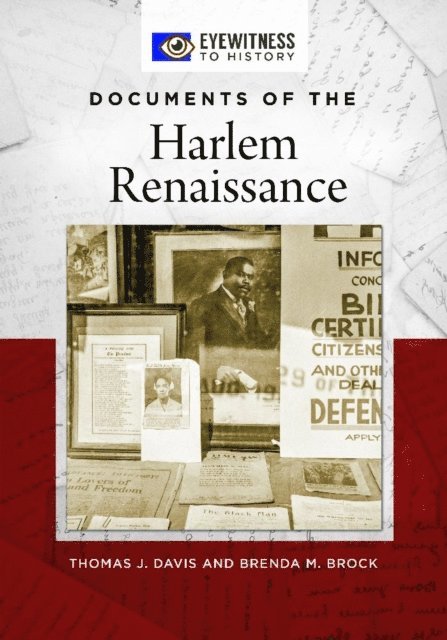 Thomas J. Davis, Brenda M. Brock - Documents of the Harlem Renaissance, E-bok