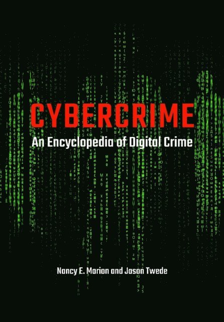 Nancy E. Marion, Jason Twede - Cybercrime, E-bok