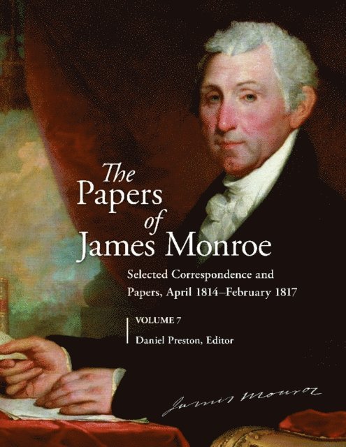 Daniel Preston - Papers of James Monroe, Volume 7, E-bok