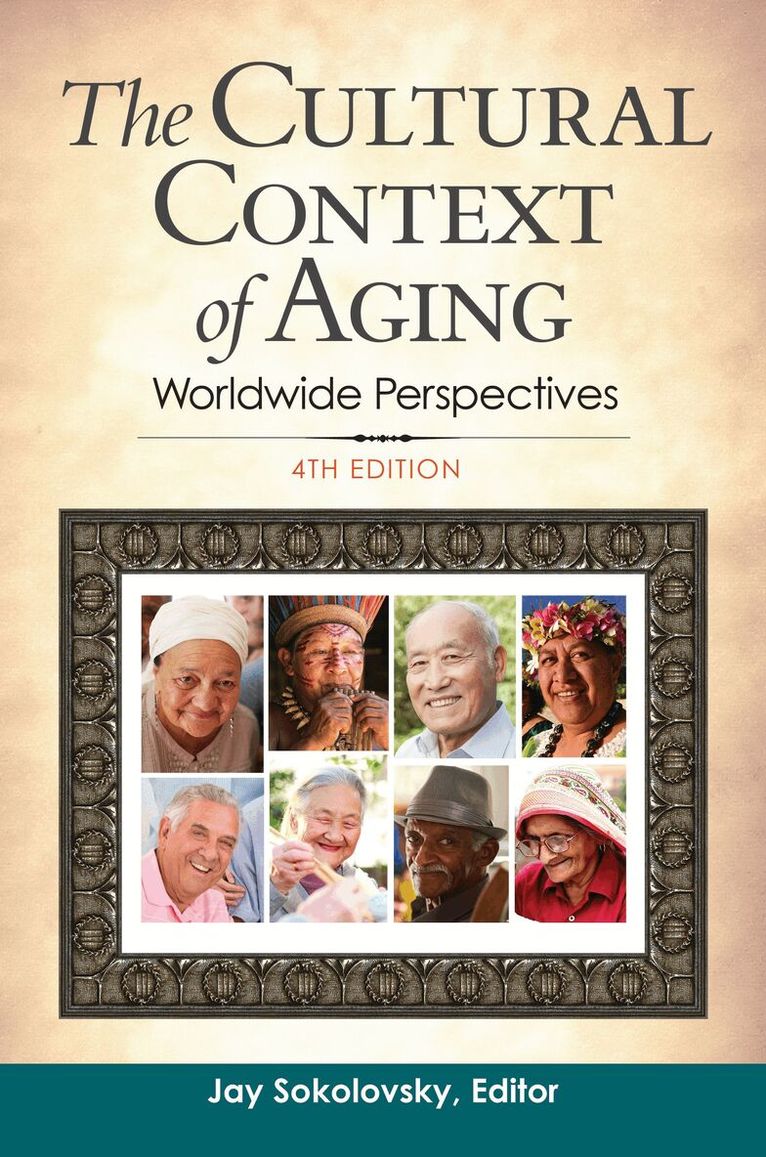 Murray Sperber, Jay Sokolovsky - Cultural Context of Aging, Häftad