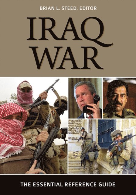 Brian L. Steed - Iraq War, E-bok